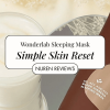 tired skin sleeping mask easy simple skincare routine for dry tired skin
